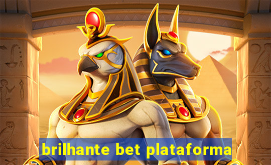 brilhante bet plataforma